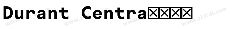 Durant Centra字体转换